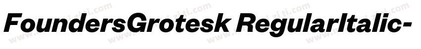 FoundersGrotesk RegularItalic字体转换